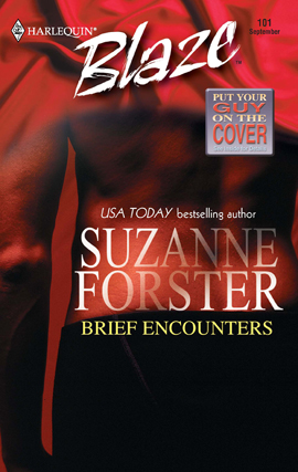 Title details for Brief Encounters by Suzanne Forster - Available
